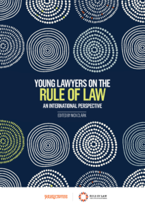 Young Lawyers and the Rule of Law