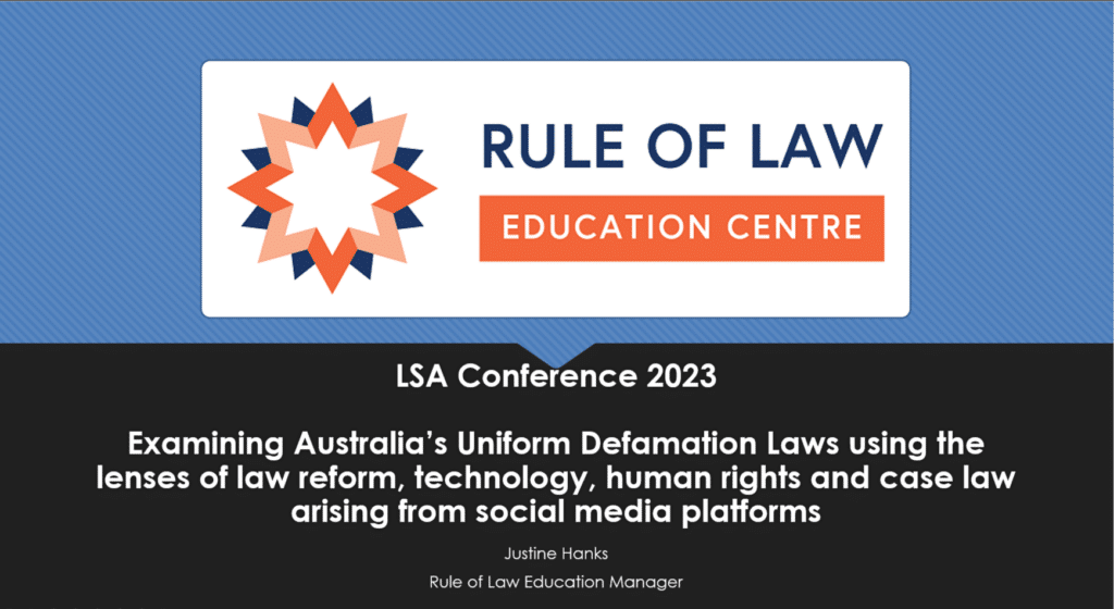 LSA Conference 2023 Defamation and Law Reform Rule of Law Education
