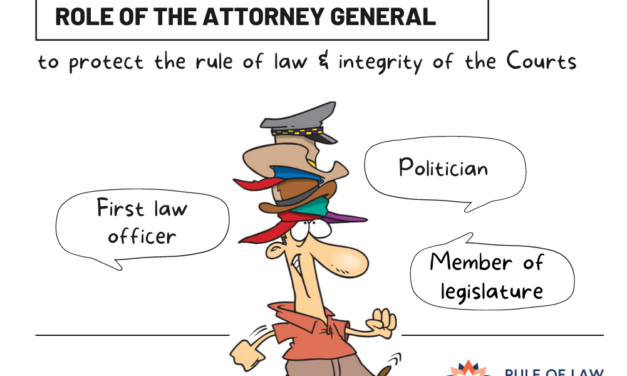 What is the proper role of the Attorney General in Australia?