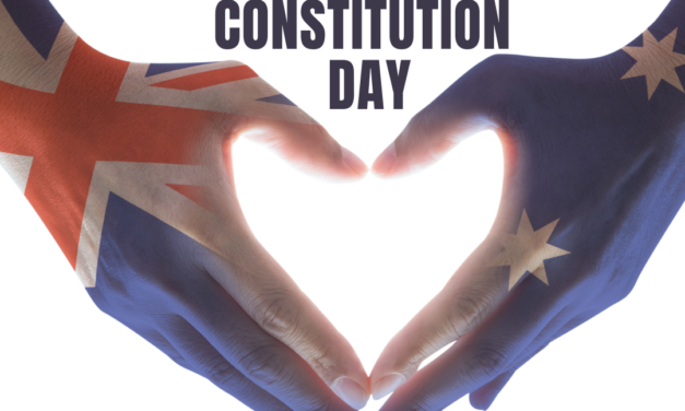 Constitution Day: The ‘Birth’ of Australia