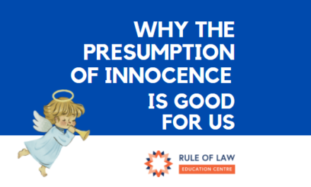 Why the presumption of innocence is good for us